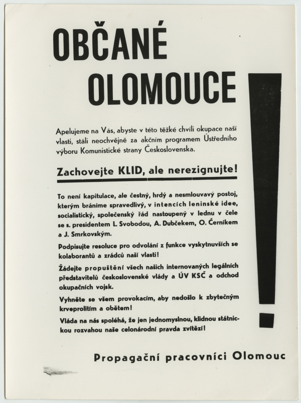 Nedatovaný leták – výzva „propagačních pracovníků Olomouc“ k zachování klidu, nikoli však k rezignaci. Státní okresní archiv v Olomouci. 